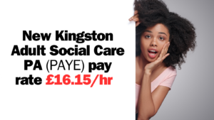 A woman leans out from around a corner as if to share exciting news. Text reads 'New Kingston Adult Social Care (PAYE) pay rate £16.15/hr
